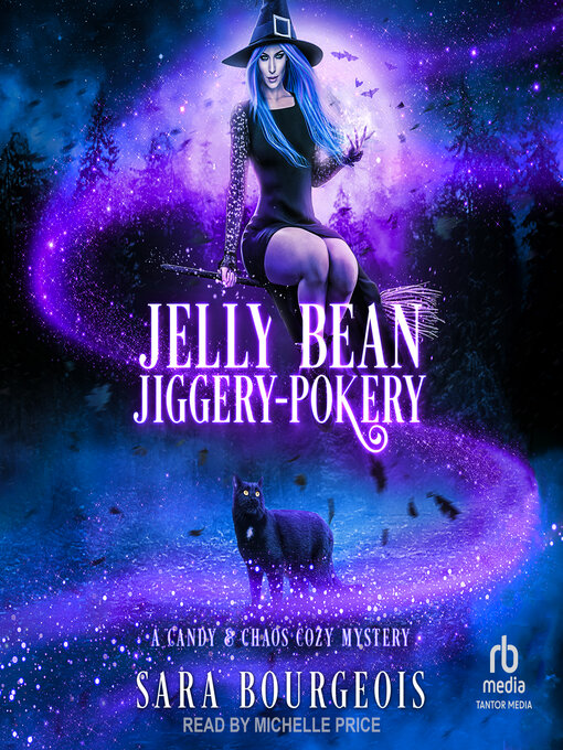 Title details for Jelly Bean Jiggery-Pokery by Sara Bourgeois - Wait list